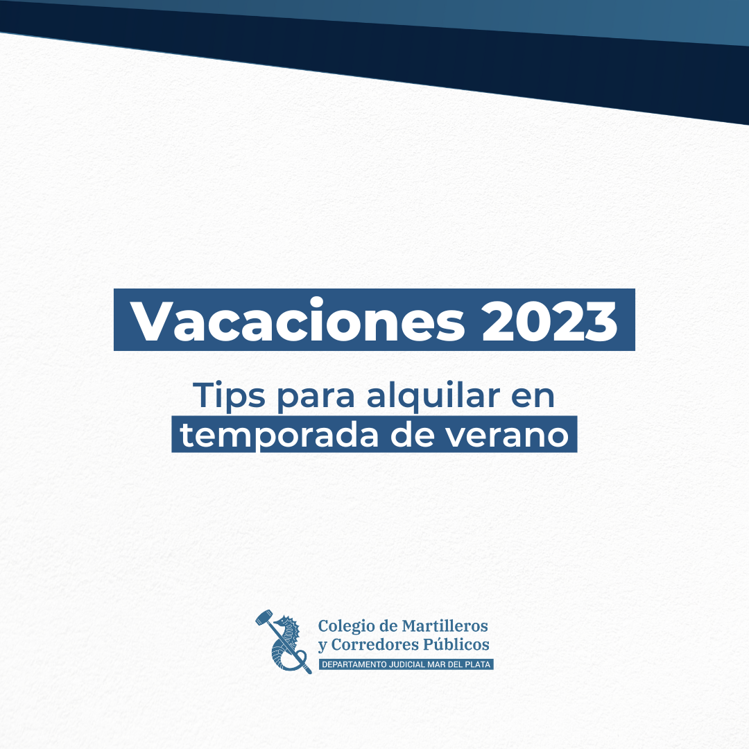 Vacaciones 2023: tips para alquilar en temporada de verano